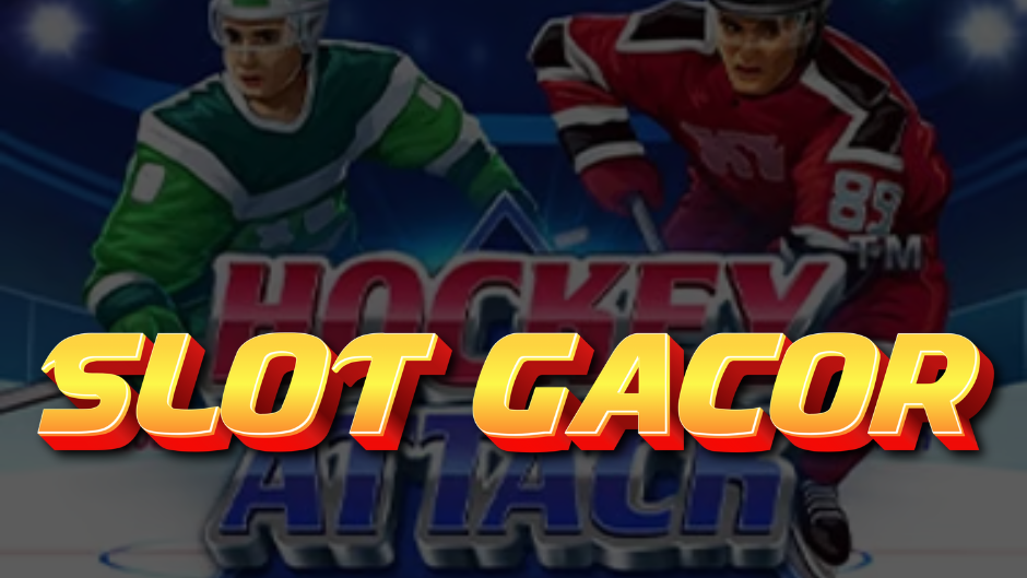 Hockey Attack Slot: Sensasi Pertandingan Es yang Mendebarkan dalam Gulungan Slot