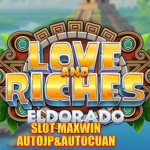 Love and Riches: Eldorado Slot – Romansa dan Kekayaan di Negeri Emas yang Hilang