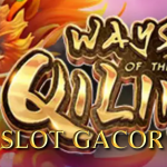 Ways of the Qilin Slot: Keberuntungan Mitologi dalam Genggaman Anda